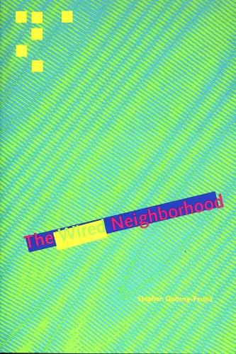 Cover image for The Wired Neighborhood