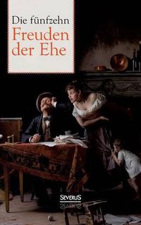 Cover image for Die funfzehn Freuden der Ehe