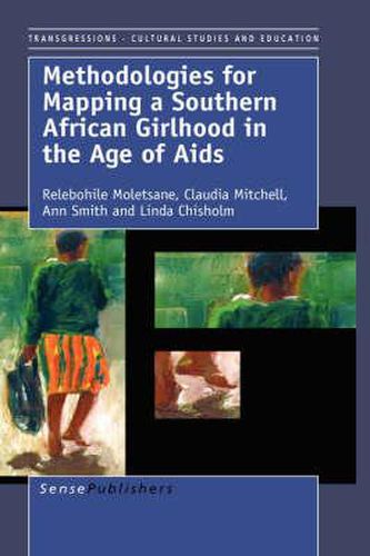Cover image for Methodologies for Mapping a Southern African Girlhood in the Age of Aids