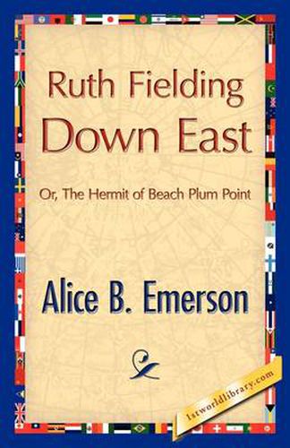 Cover image for Ruth Fielding Down East