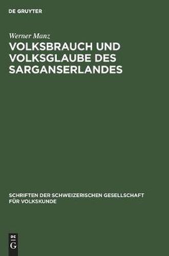 Cover image for Volksbrauch Und Volksglaube Des Sarganserlandes