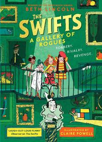 Cover image for The Swifts: A Gallery of Rogues