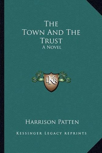 Cover image for The Town and the Trust