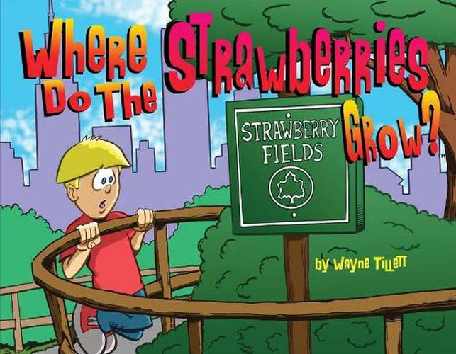 Cover image for Where Do the Strawberries Grow ?