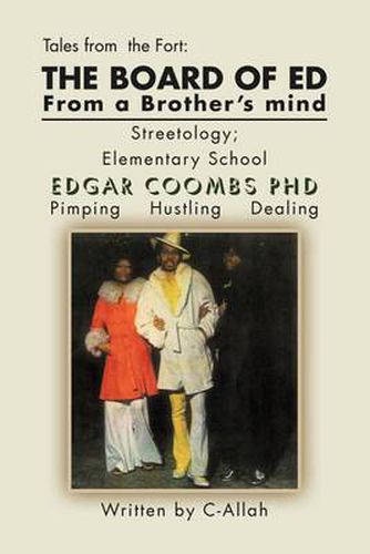 Cover image for The Board of Ed from a Brother's Mind: Streetology: Elementary School