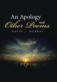 Cover image for An Apology and Other Poems