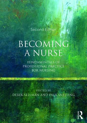 Cover image for Becoming a Nurse: Fundamentals of Professional Practice for Nursing