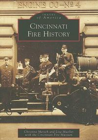 Cover image for Cincinnati Fire History