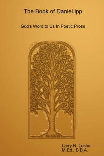 Cover image for The Book of Daniel.Ipp, God's Word to Us in Poetic Prose