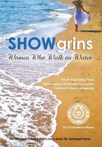 Cover image for Showgrins: Women Who Walk on Water