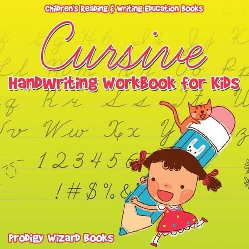 Cover image for Cursive Handwriting Workbook for Kids: Children's Reading & Writing Education B