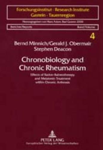 Cover image for Chronobiology and Chronic Rheumatism: Effects of Radon-Balneotherapy and Melatonin Treatment within Chronic Arthrosis