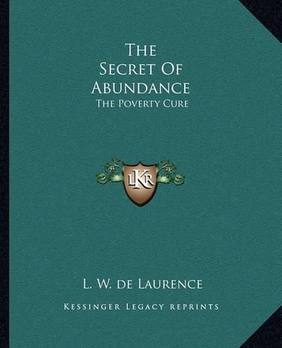 The Secret of Abundance: The Poverty Cure