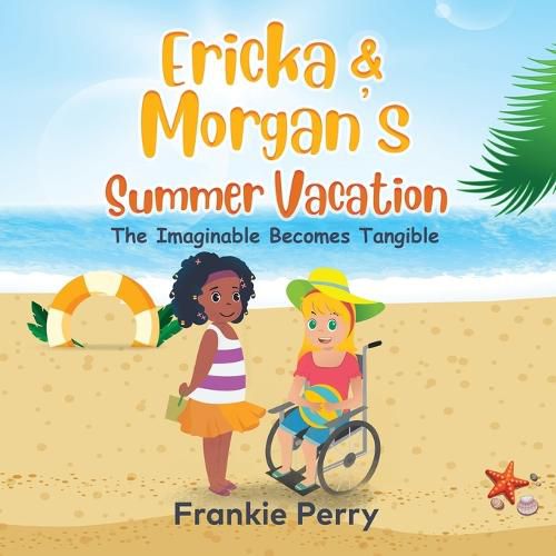 Cover image for Ericka & Morgan's Summer Vacation