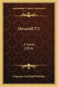 Cover image for Deverell V2: A Novel (1856)