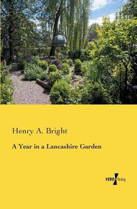 Cover image for A Year in a Lancashire Garden