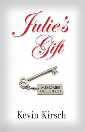 Julie's Gift: Memories of London