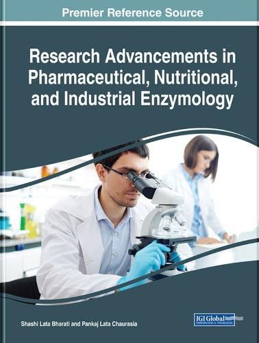 Cover image for Research Advancements in Pharmaceutical, Nutritional, and Industrial Enzymology