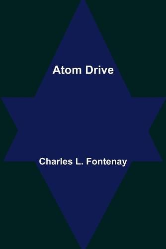 Atom Drive