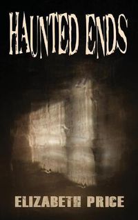 Cover image for Haunted Ends