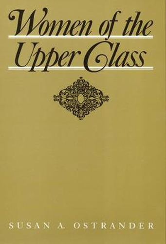 Cover image for Women of the Upper Class