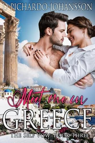 Cover image for Meet Me in Greece: A Friends to Lovers Travel Romance