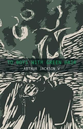 Cover image for To Boys With Green Hair