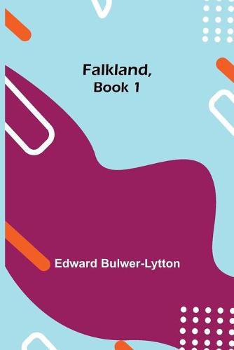 Cover image for Falkland, Book 1