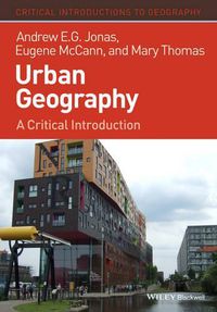 Cover image for Urban Geography - A Critical Introduction