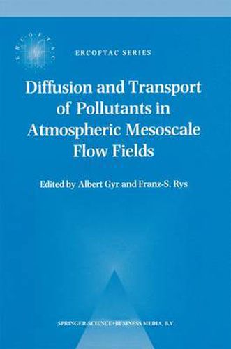 Cover image for Diffusion and Transport of Pollutants in Atmospheric Mesoscale Flow Fields