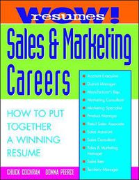 Cover image for Wow! Resumes for Sales and Marketing Careers