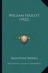 Cover image for William Hazlitt (1922)