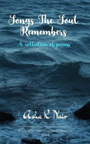 Cover image for Songs The Soul Remembers A collection of poems