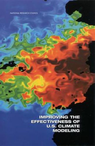 Improving the Effectiveness of U.S.Climate Modeling