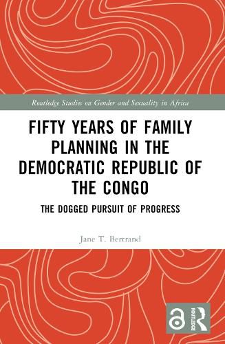 Cover image for Fifty Years of Family Planning in the Democratic Republic of the Congo
