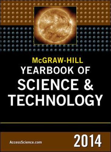 Cover image for McGraw-Hill Education Yearbook of Science and Technology 2014