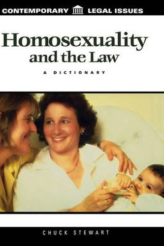 Cover image for Homosexuality and the Law: A Dictionary