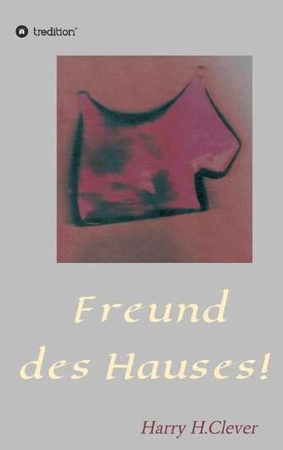 Cover image for Freund des Hauses!