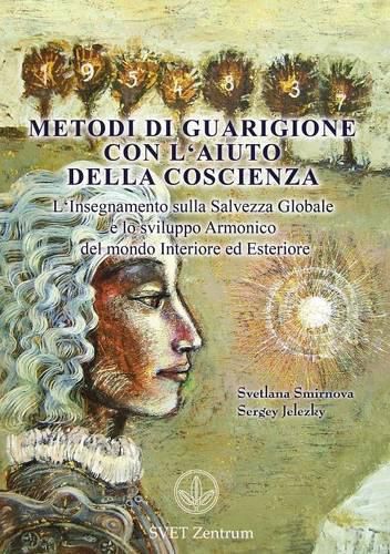 Cover image for Metodi Di Guarigione Con L'Aiuto Della Coscienza (Italian Edition)