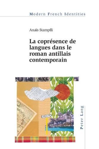 Cover image for La Copresence de Langues Dans Le Roman Antillais Contemporain