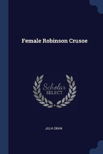 Cover image for Female Robinson Crusoe