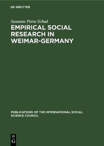 Cover image for Empirical social research in Weimar-Germany