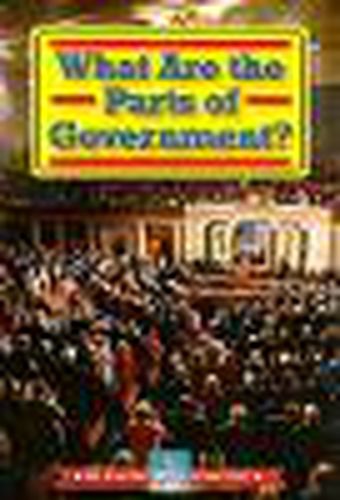 What Are the Parts of Government?