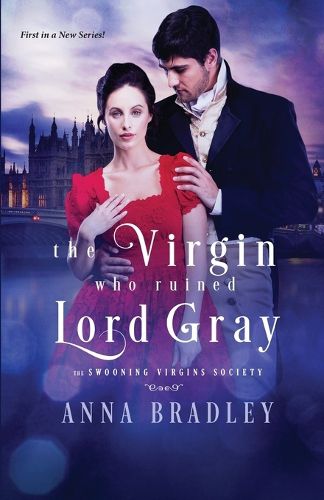 The Virgin Who Ruined Lord Gray