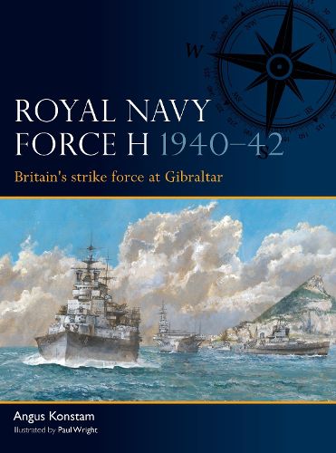 Cover image for Royal Navy Force H 1940-42