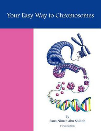 Cover image for Your Easy Way to Chromosomes