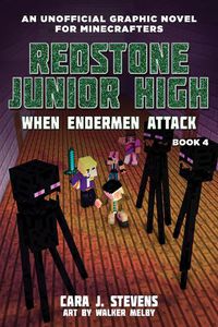 Cover image for When Endermen Attack: Redstone Junior High #4