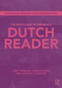 Cover image for The Routledge Intermediate Dutch Reader