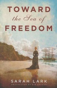 Cover image for Toward the Sea of Freedom