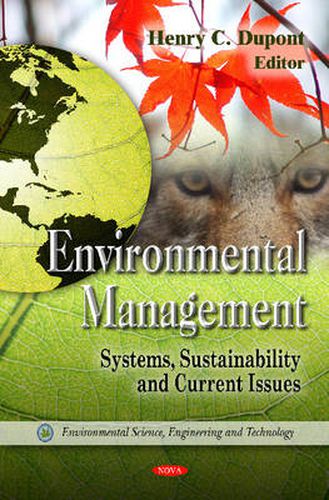 Cover image for Environmental Management: Systems, Sustainability & Current Issues